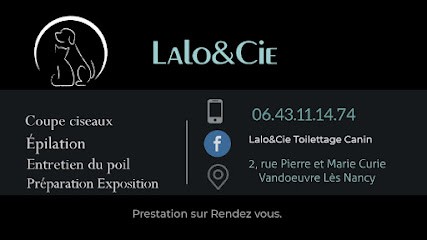 Lalo Et Cie Toilettage Canin, Toiletteur pour Animaux à Vandoeuvre-lès-Nancy